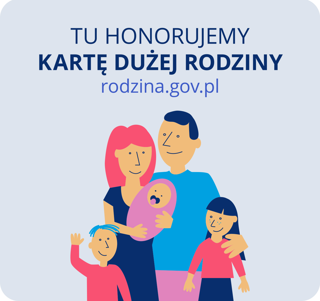 Tu honorujemy kartę dużej rodziny